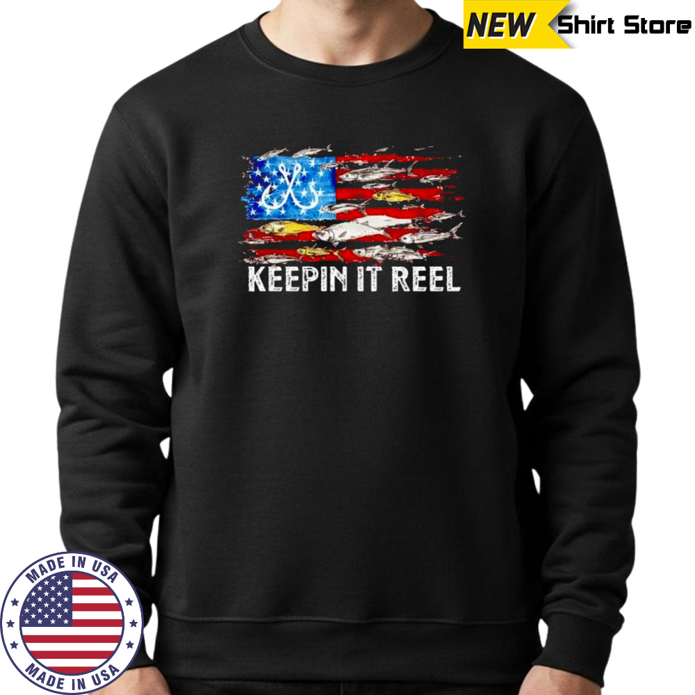 Keepin it Reel American Fish shirt Sweatshirt