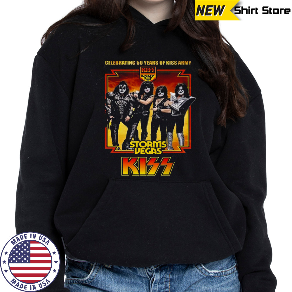 KISS Celebrating 50 Years Of Kiss Army Storms Vegas Shirt Hoodie