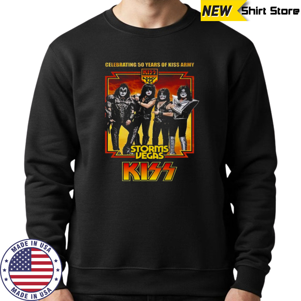 KISS Celebrating 50 Years Of Kiss Army Storms Vegas Shirt Sweatshirt