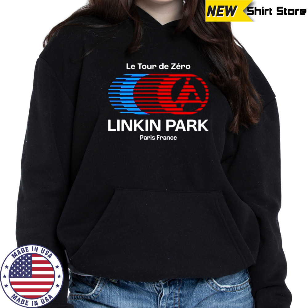 Linkin Park Paris France Le Tour De Zero 2025 Shirt Hoodie