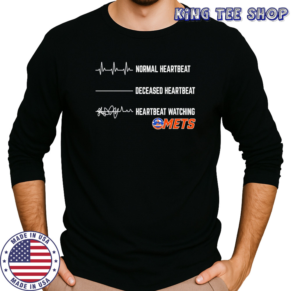 Normal Heartbeat Deceased Heartbeat Heartbeat Watching Mets shirt Long Sleeved