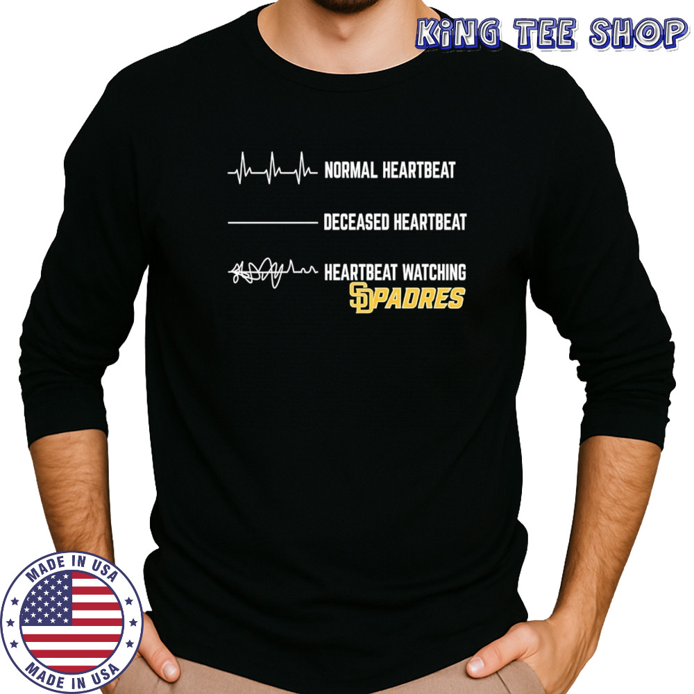 Normal Heartbeat Deceased Heartbeat Heartbeat Watching Padres shirt Long Sleeved