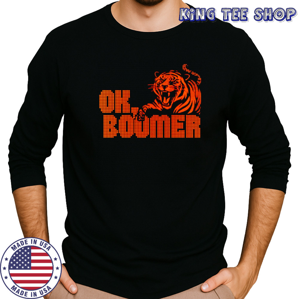 OK boomer Cincinnati tiger shirt Long Sleeved