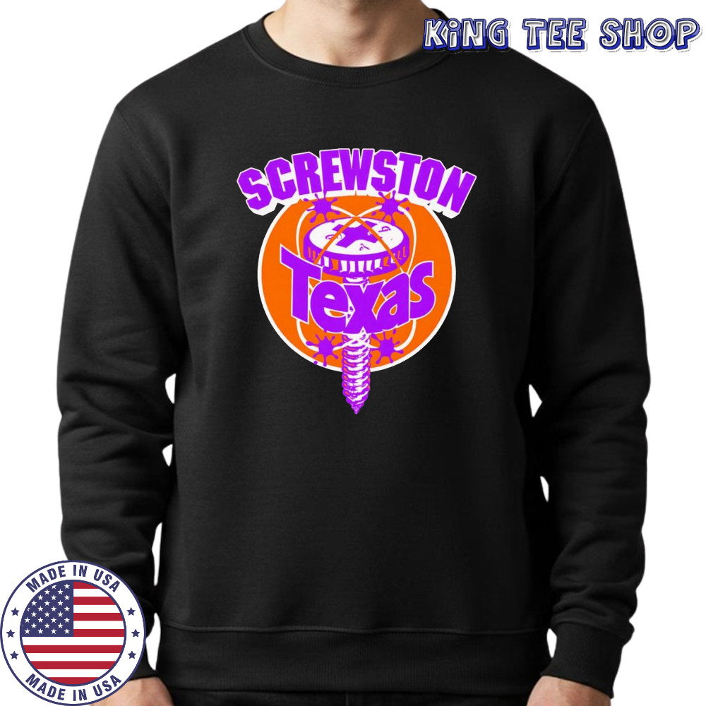 Screwston Texas shirt Sweatshirt