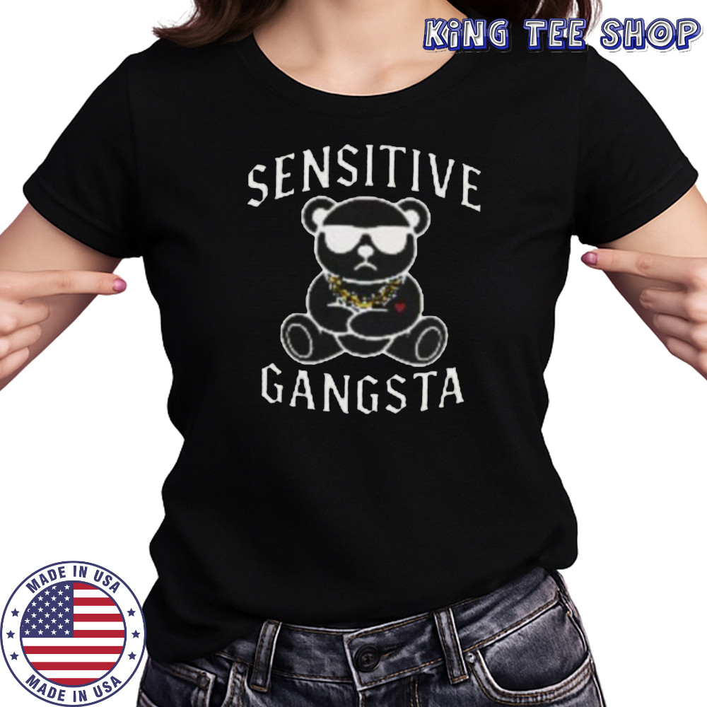 Sensitive Gangsta Teddy Bear Funny Sarcastic Meme Pullover Shirt Women's T-shirt