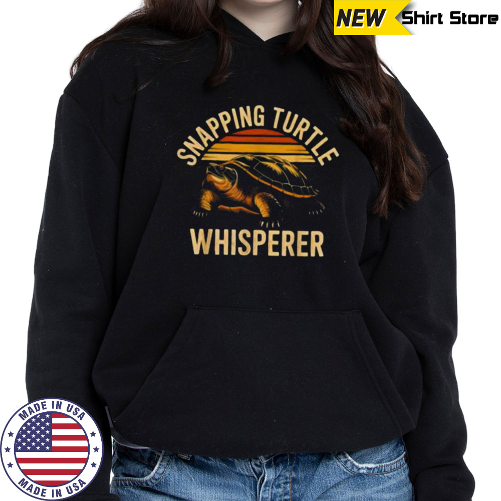 Snapping Turtle Whisperer Funny Vintage Reptile Animal Shirt Hoodie