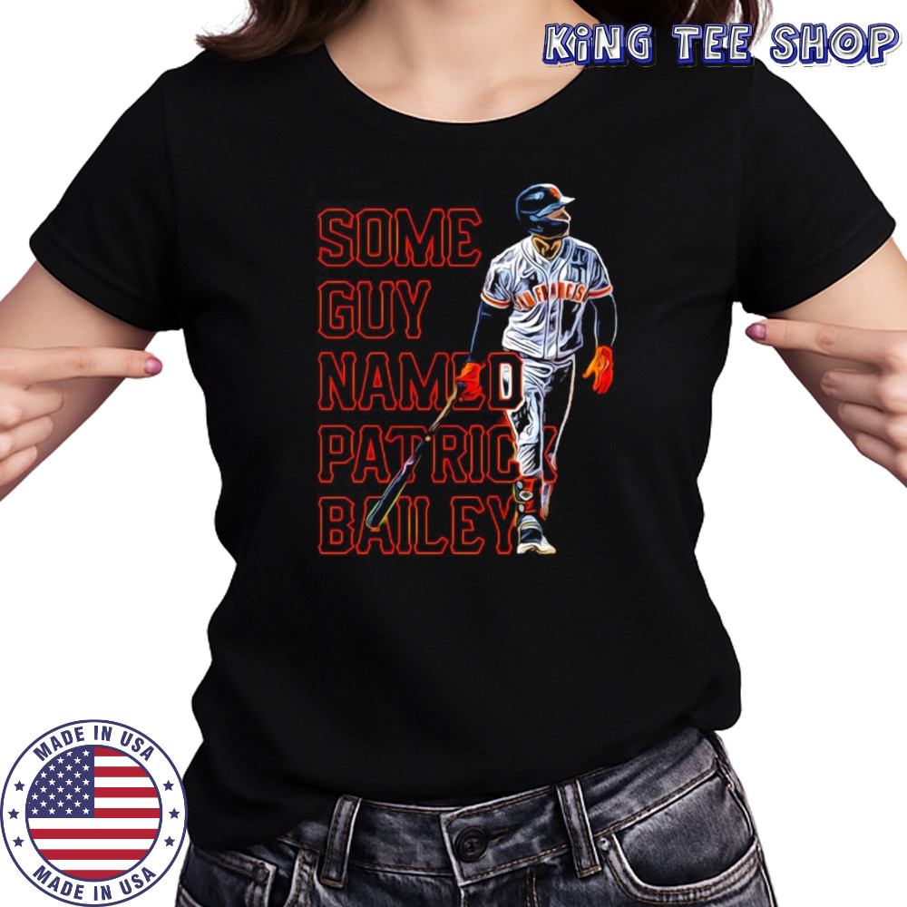 Some guy named Patrick Bailey shirt Women's T-shirt