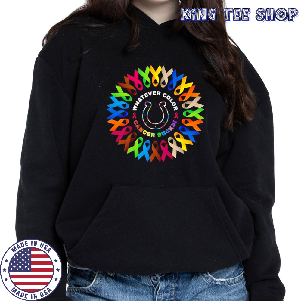 Whatever color cancer sucks Indianapolis Colts shirt Hoodie
