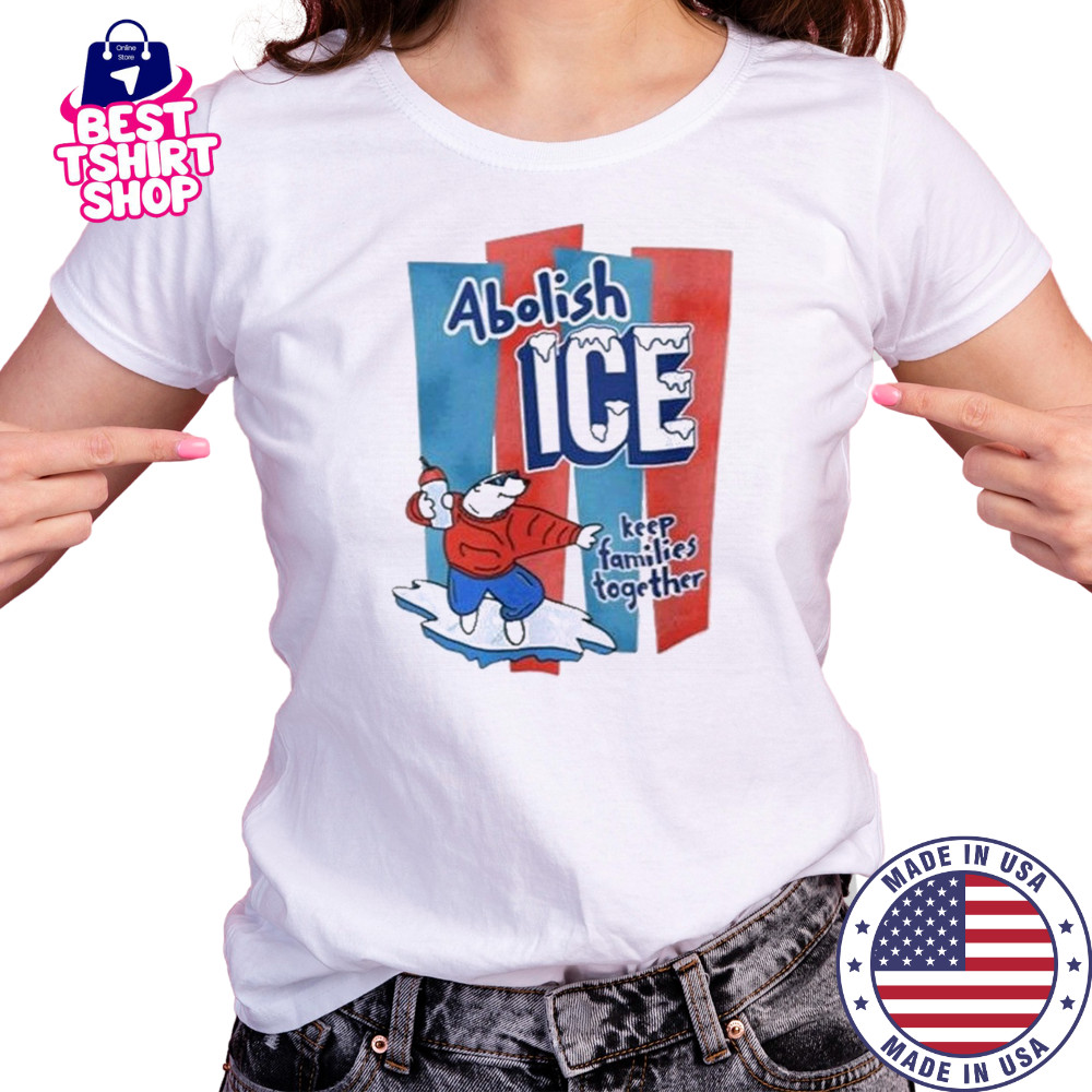 Abolish Ice Anti Trump Keep Families Together 2025 Shirt Women's T-shirt