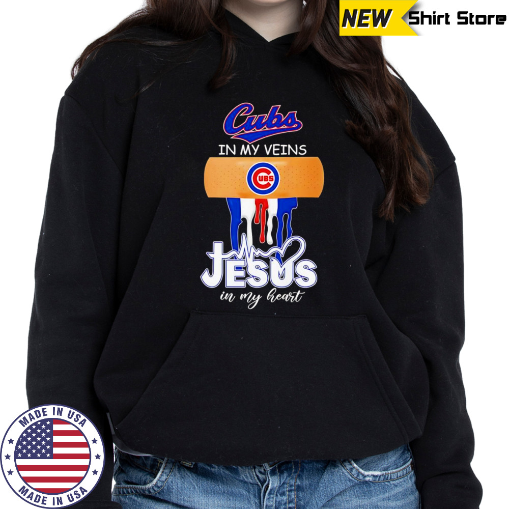 Bandage Chicago Cubs in my veins Jesus in my heart shirt Hoodie
