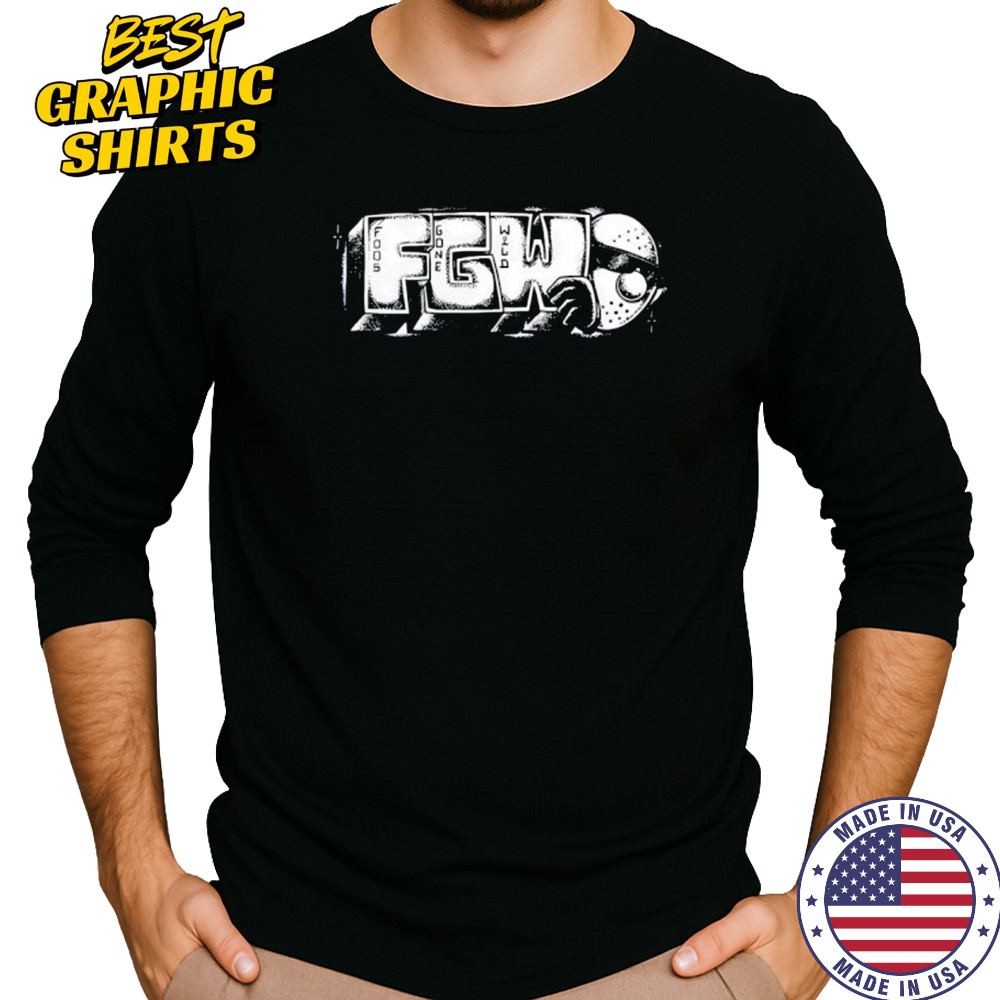Foos Gone Wild T-Shirt Long Sleeved