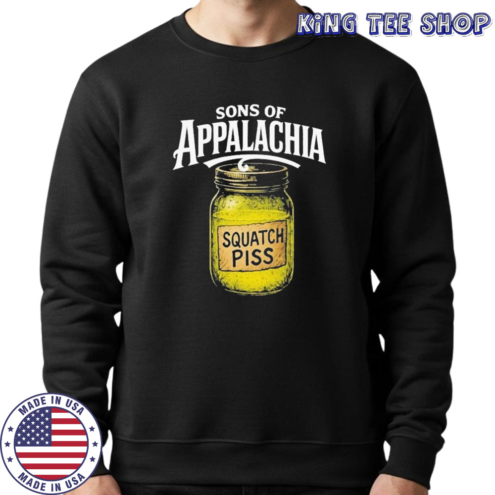 Sons Of Appalachia Sasquatch Piss Shirt Sweatshirt