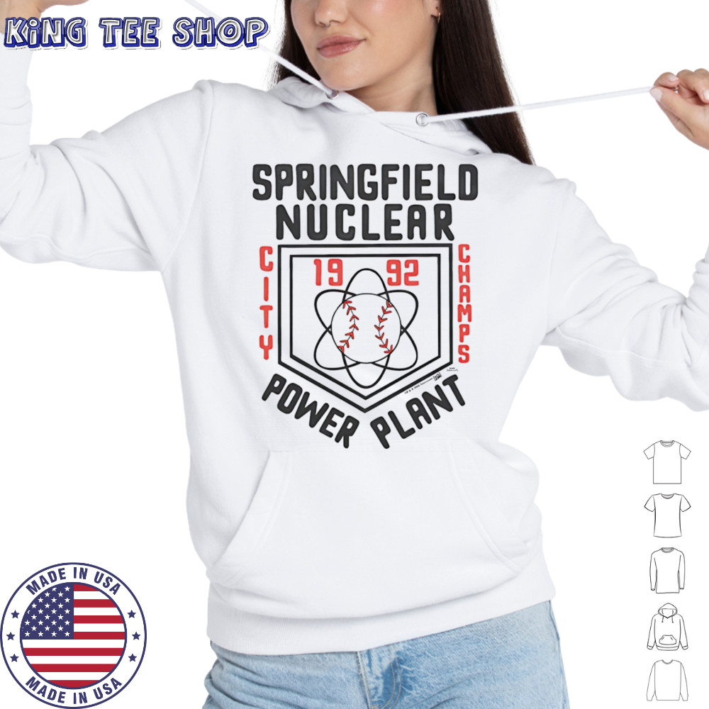 Springfield Nuclear Power Plant City Champs shirt Hoodie