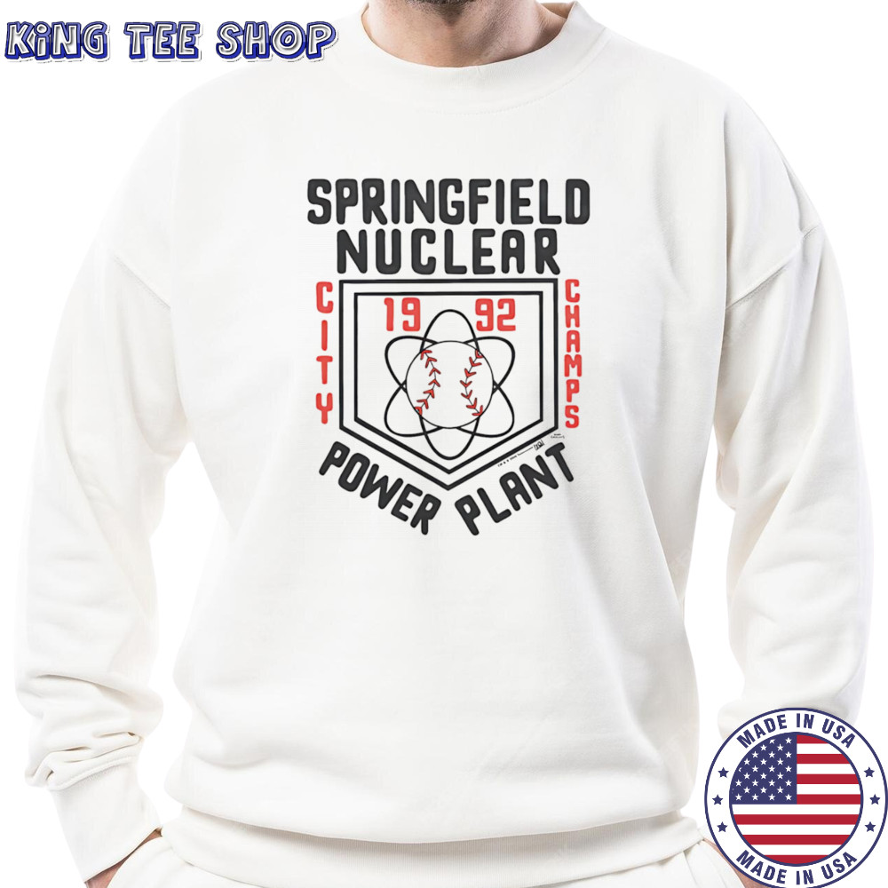 Springfield Nuclear Power Plant City Champs shirt Sweatshirt