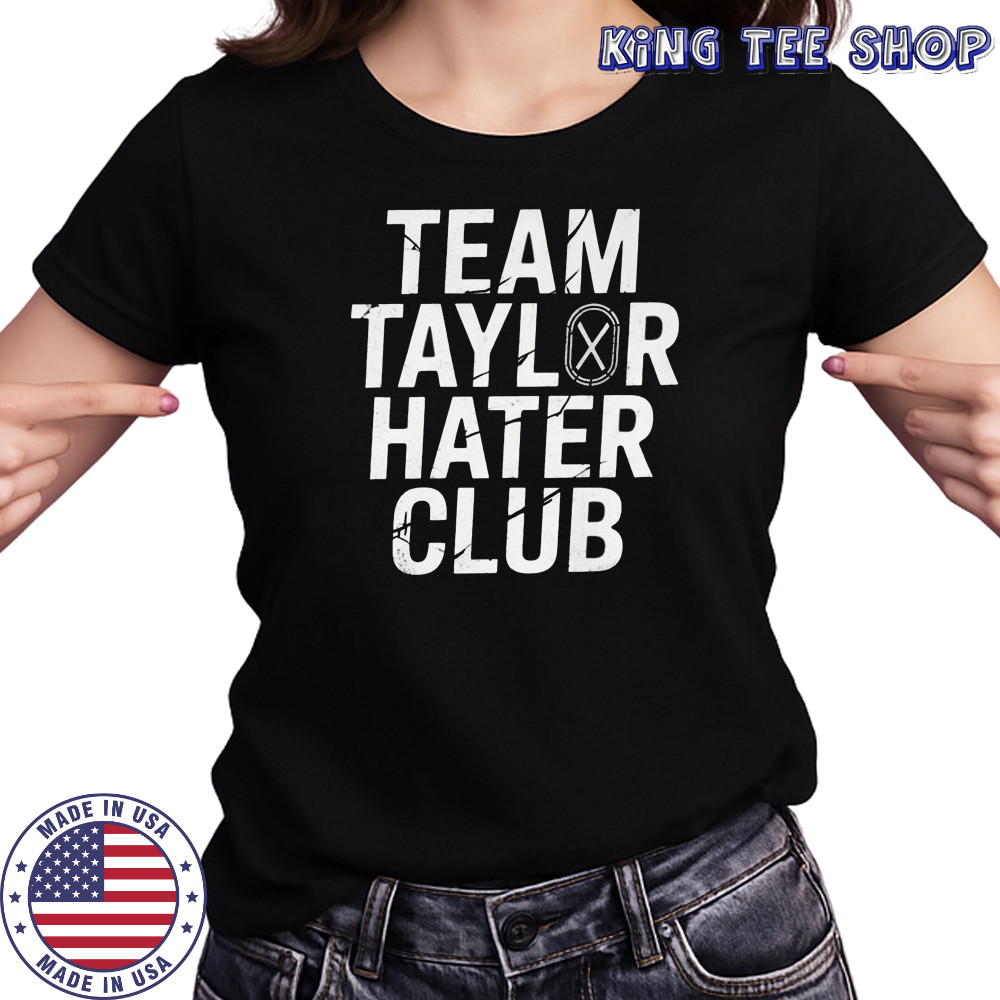 Team Taylor Hater Club Shirt Women's T-shirt