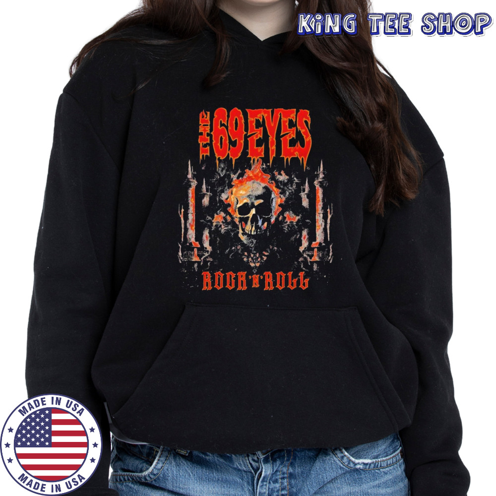 The 69 Eyes Rock N’ Roll T-shirt Hoodie