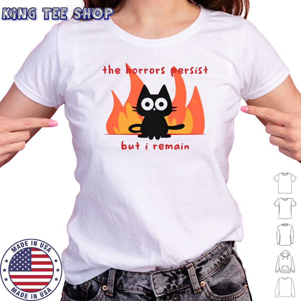 Trauma Cat The Horror Persist But I Remain T-Shirt Women's T-shirt