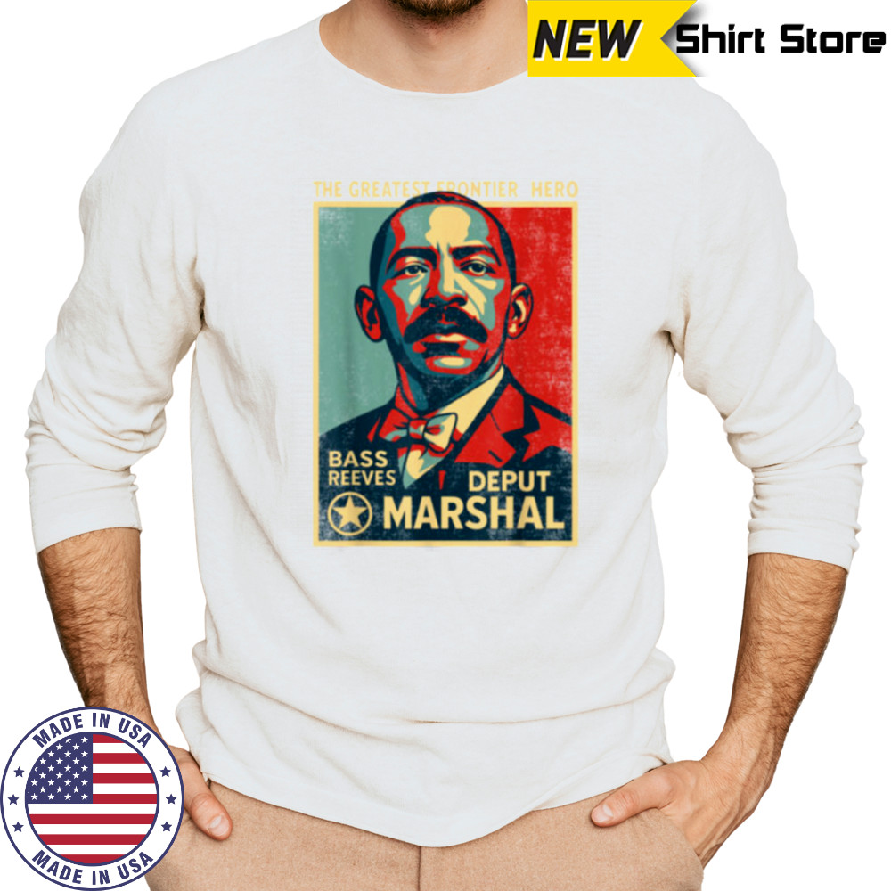 Bass Reeves First Black US Marshal Black History Bass Reeves T Shirt Long Sleeved