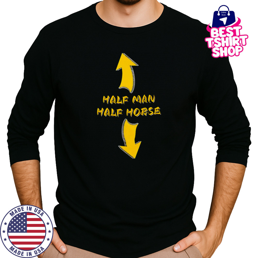 Half man half horse shirt Long Sleeved