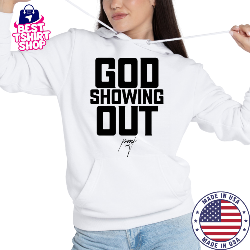 Iamblaksheep God Showing Out T-Shirt Hoodie
