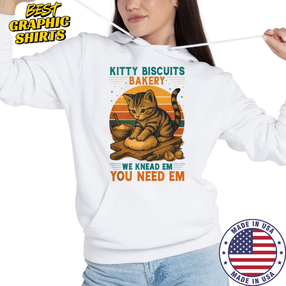Kitty Biscuits Bakery Funny Cat Baking Gifts for Daughter Crazy Shirt Hoodie
