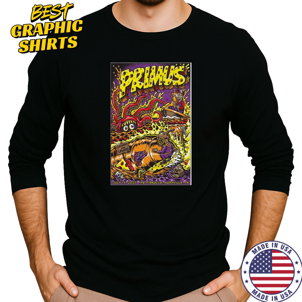 Nashville Event Primus 2025 July 13 The Pinnacle in Nashville Poster T-Shirt Long Sleeved
