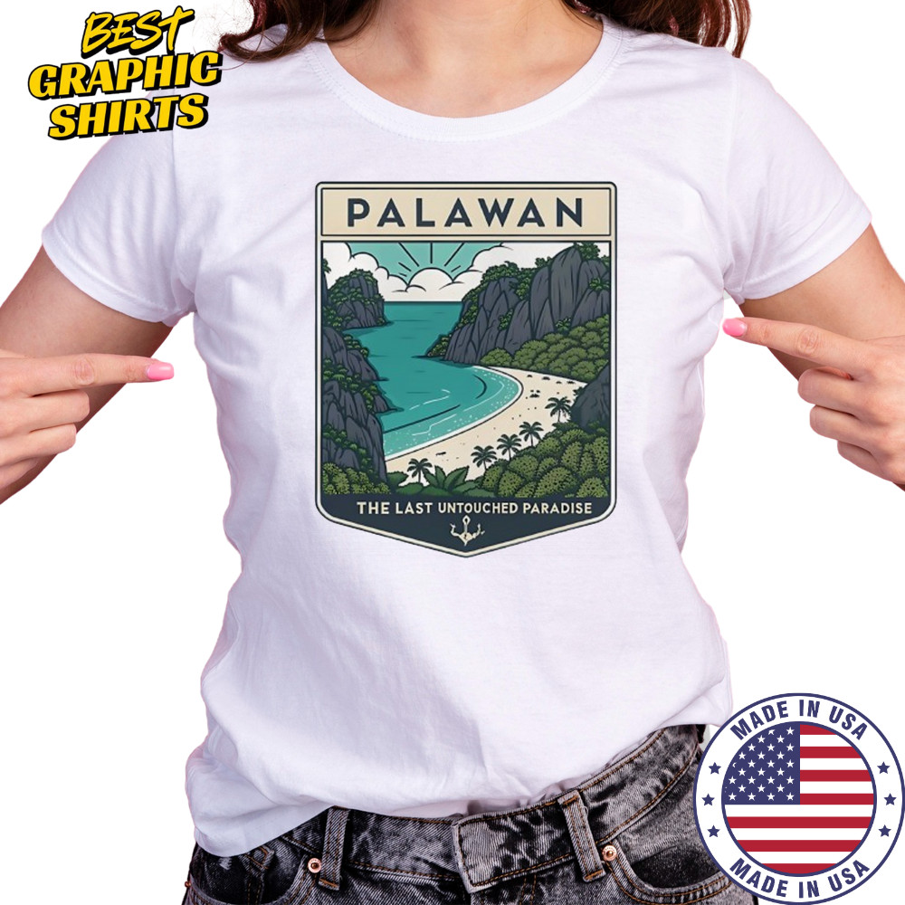 Palawan the Last Untouched Paradise shirt Women's T-shirt