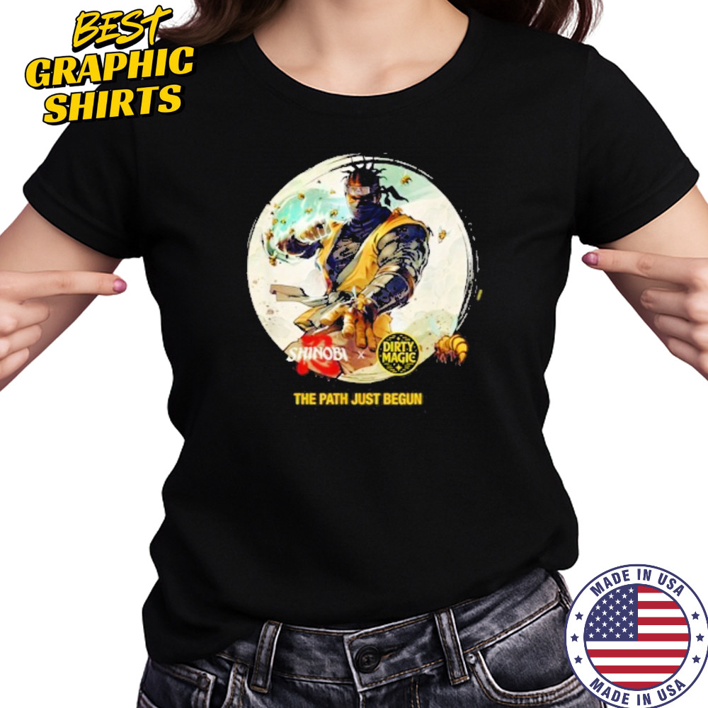Shinobi x Dirty Magic The Path Just Begun Shirt Women's T-shirt