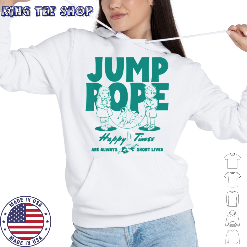 Squid Game Season 3 Jump Rope Happy Times Are Short Lived T Shirt Hoodie