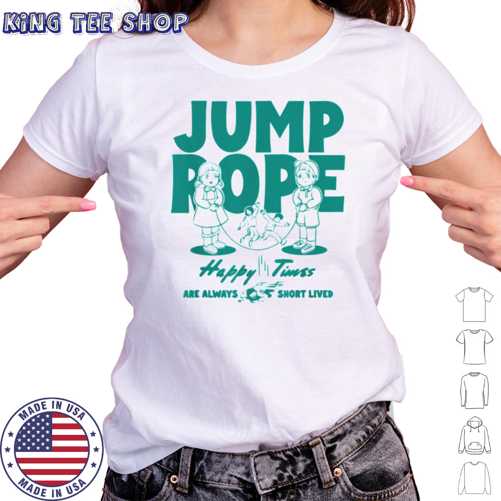 Squid Game Season 3 Jump Rope Happy Times Are Short Lived T Shirt Women's T-shirt
