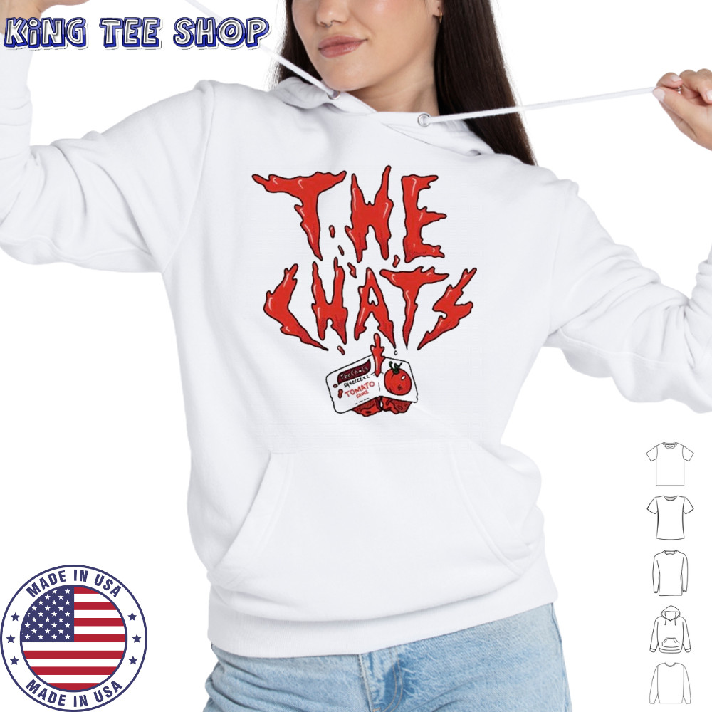 The Chats Get Fucked T-Shirt Hoodie