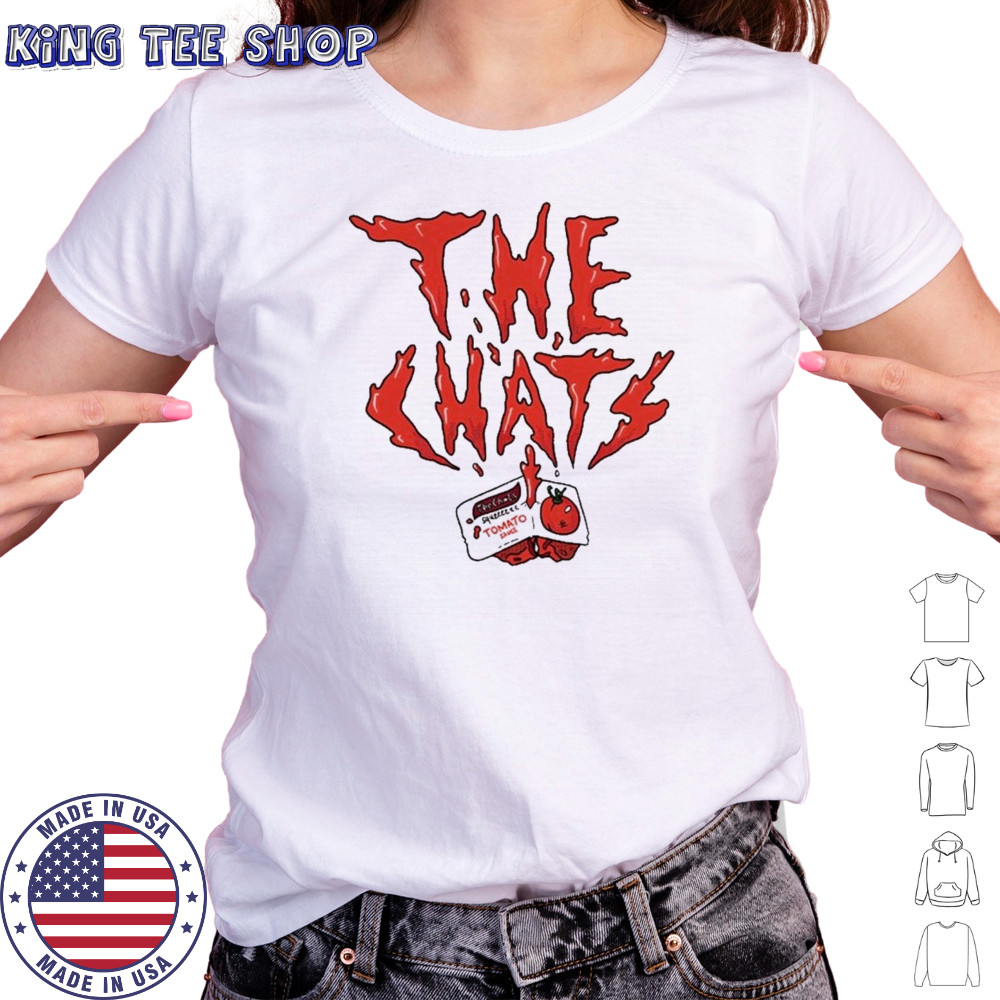The Chats Get Fucked T-Shirt Women's T-shirt