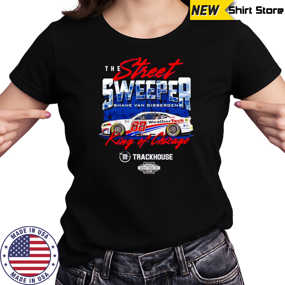 The street sweeper Shane van Gisbergen #88 King of Chicago shirt Women's T-shirt