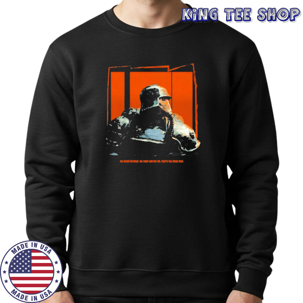 Warhammer We Never Retreat T-shirt Sweatshirt