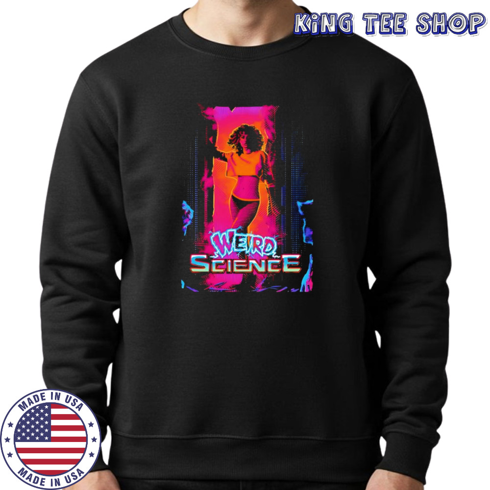 Weird Science 80s retro shirt Sweatshirt