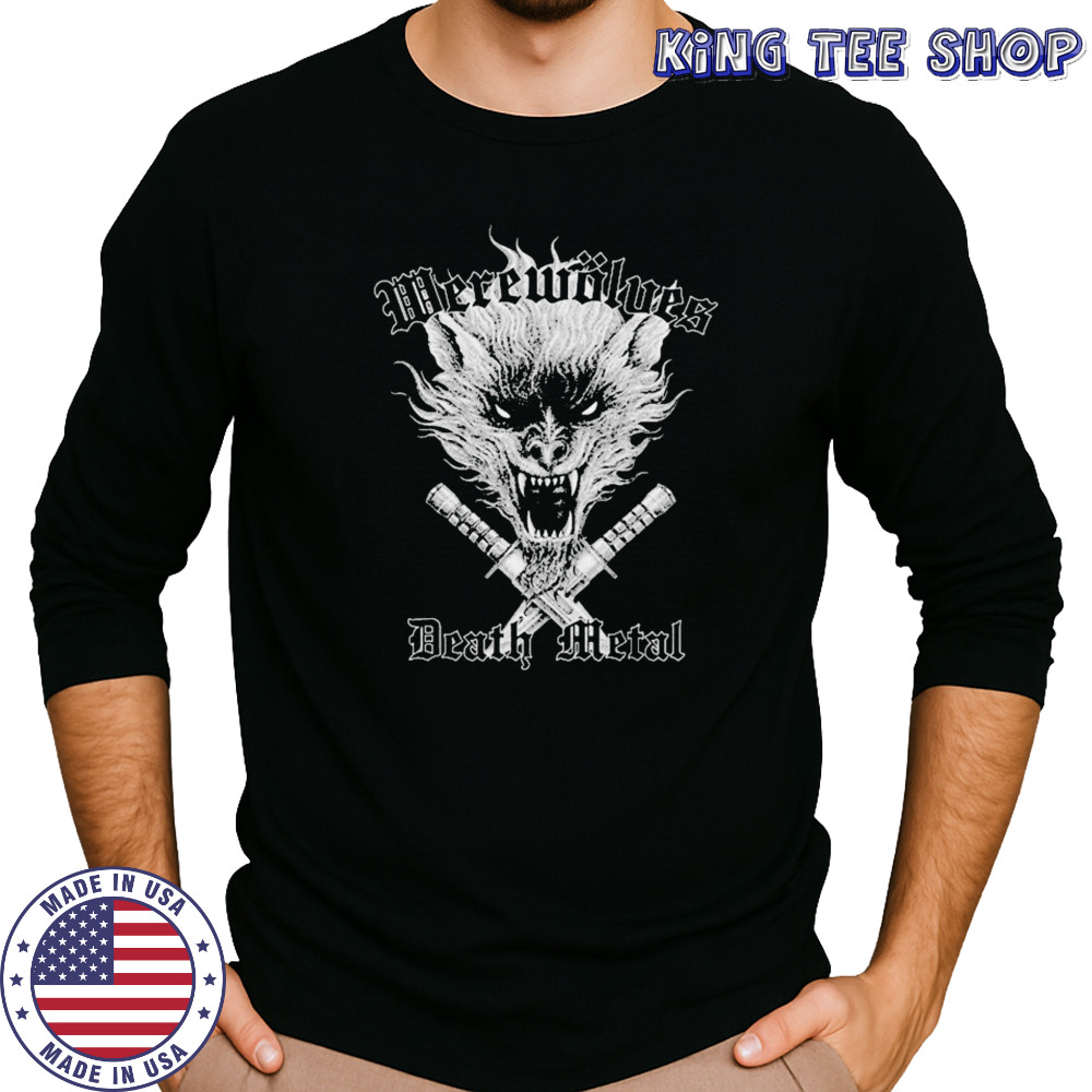Werewolves Death Metal T-shirt Long Sleeved