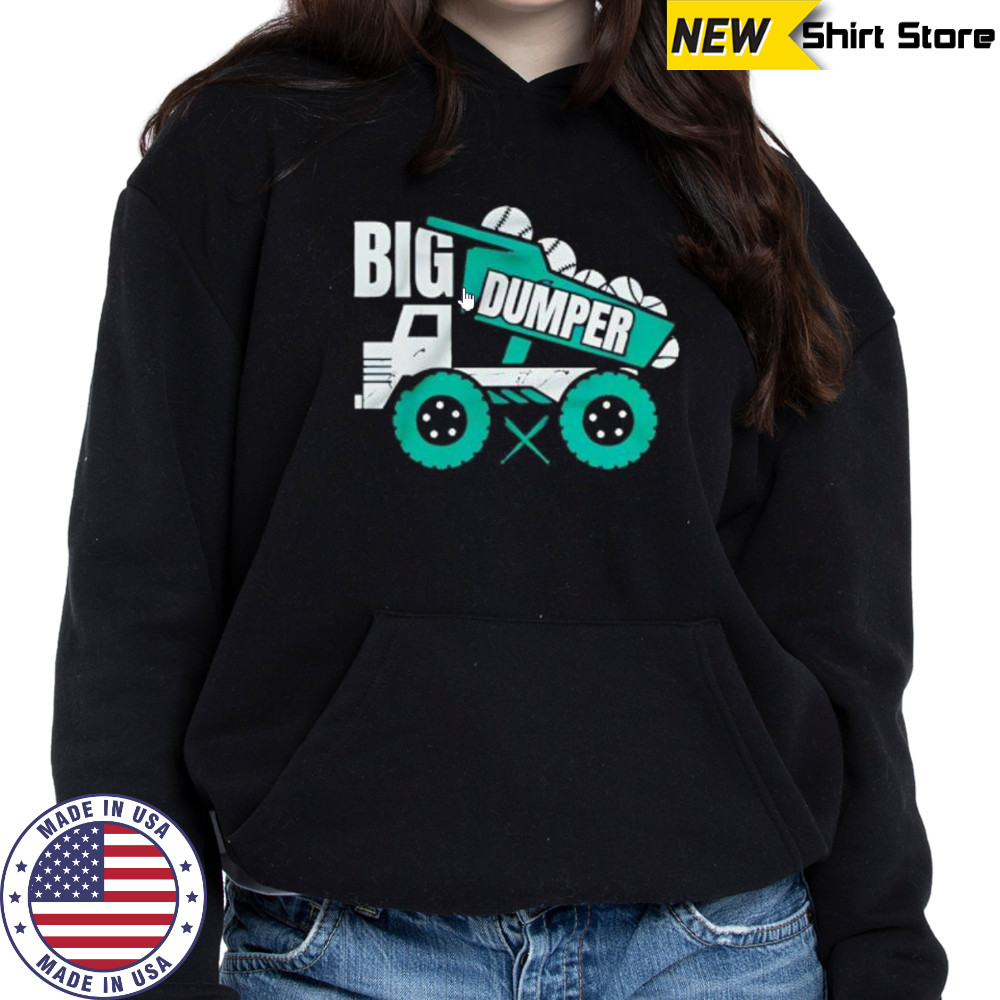 Big Dumper dump truck shirt Hoodie