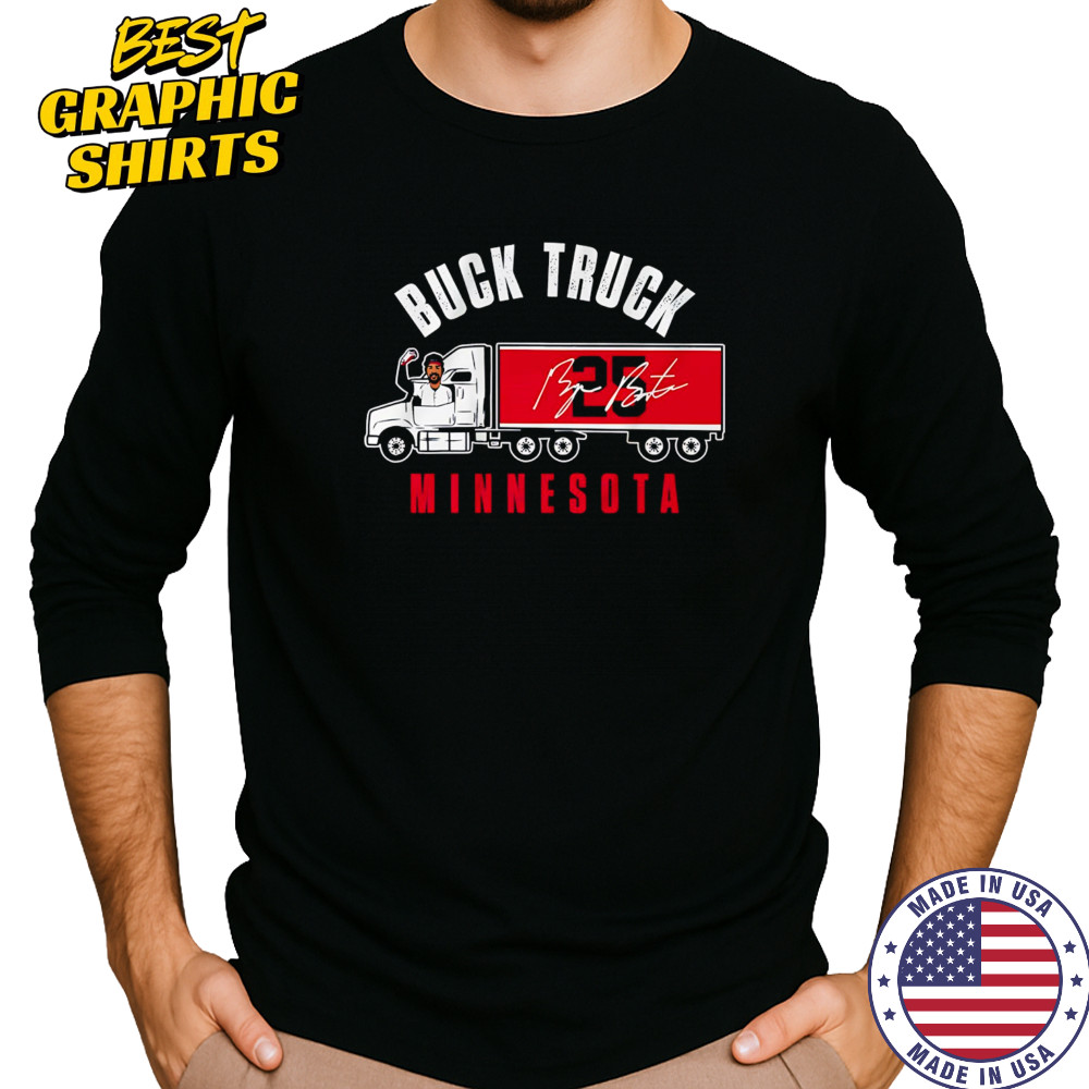 Byron Buxton Buck Truck Minnesota 25 signature shirt Long Sleeved