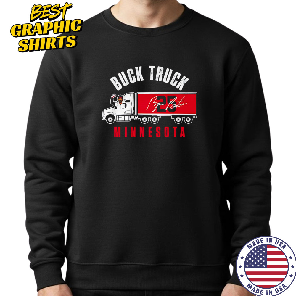 Byron Buxton Buck Truck Minnesota 25 signature shirt Sweatshirt