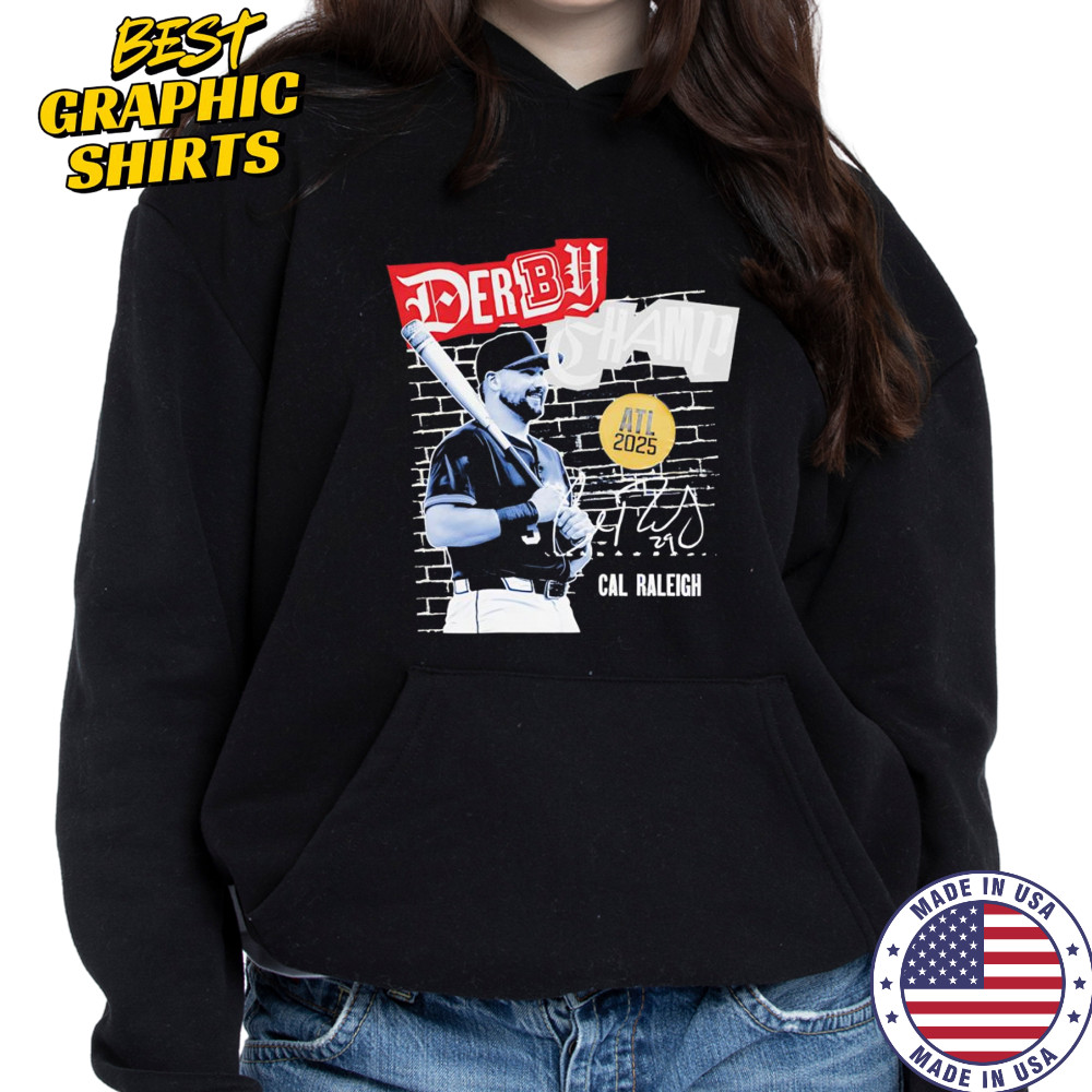 Cal Raleigh Derby Champion 2025 shirt Hoodie
