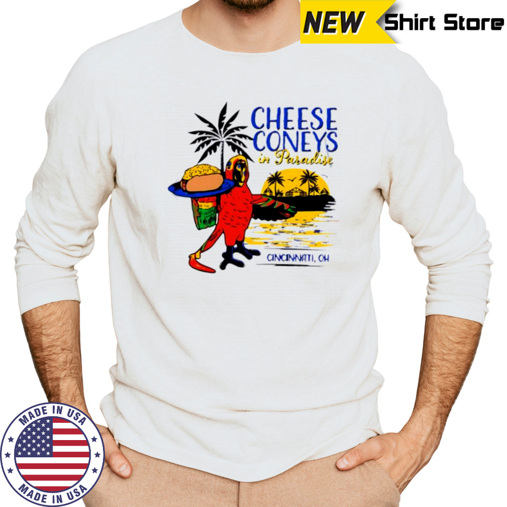 Cheese Coney In Paradise Cincinnati oh sunset shirt Long Sleeved