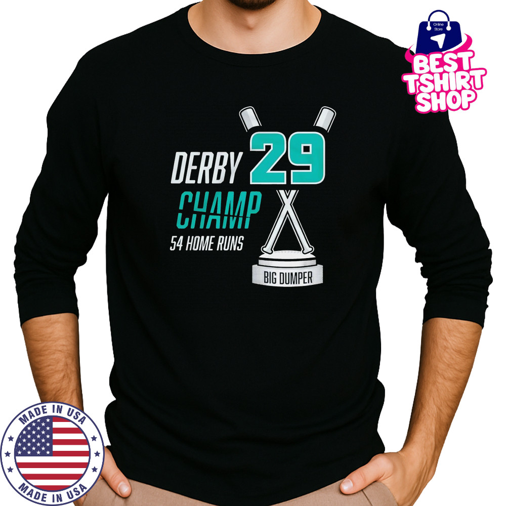 Derby Champ Big Dumper 54 home runs shirt Long Sleeved
