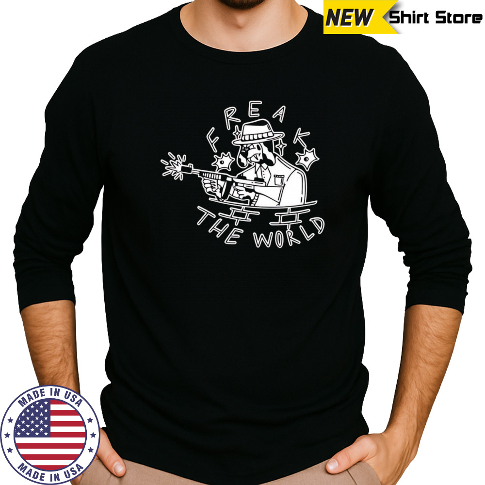 Freak The World Crimeink shirt Long Sleeved