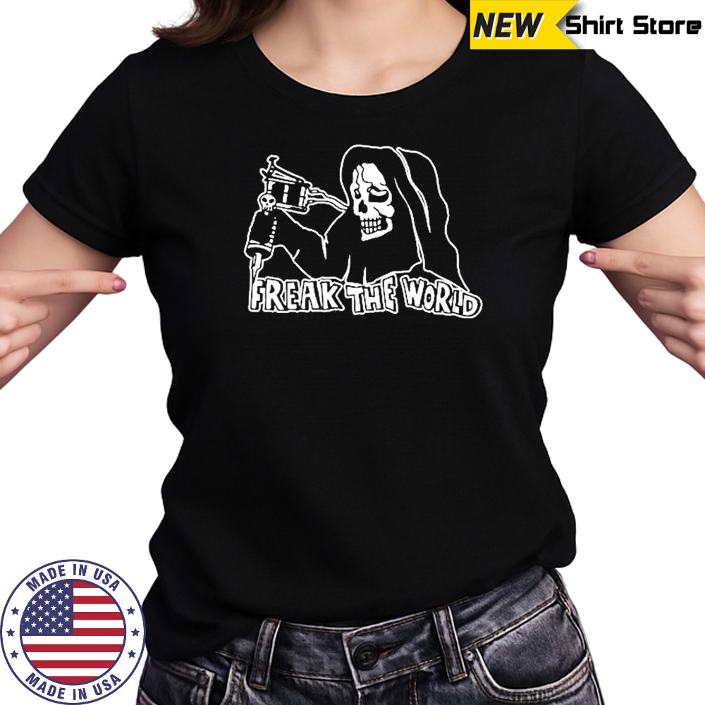Freak The World Tedovanie Shirt Women's T-shirt