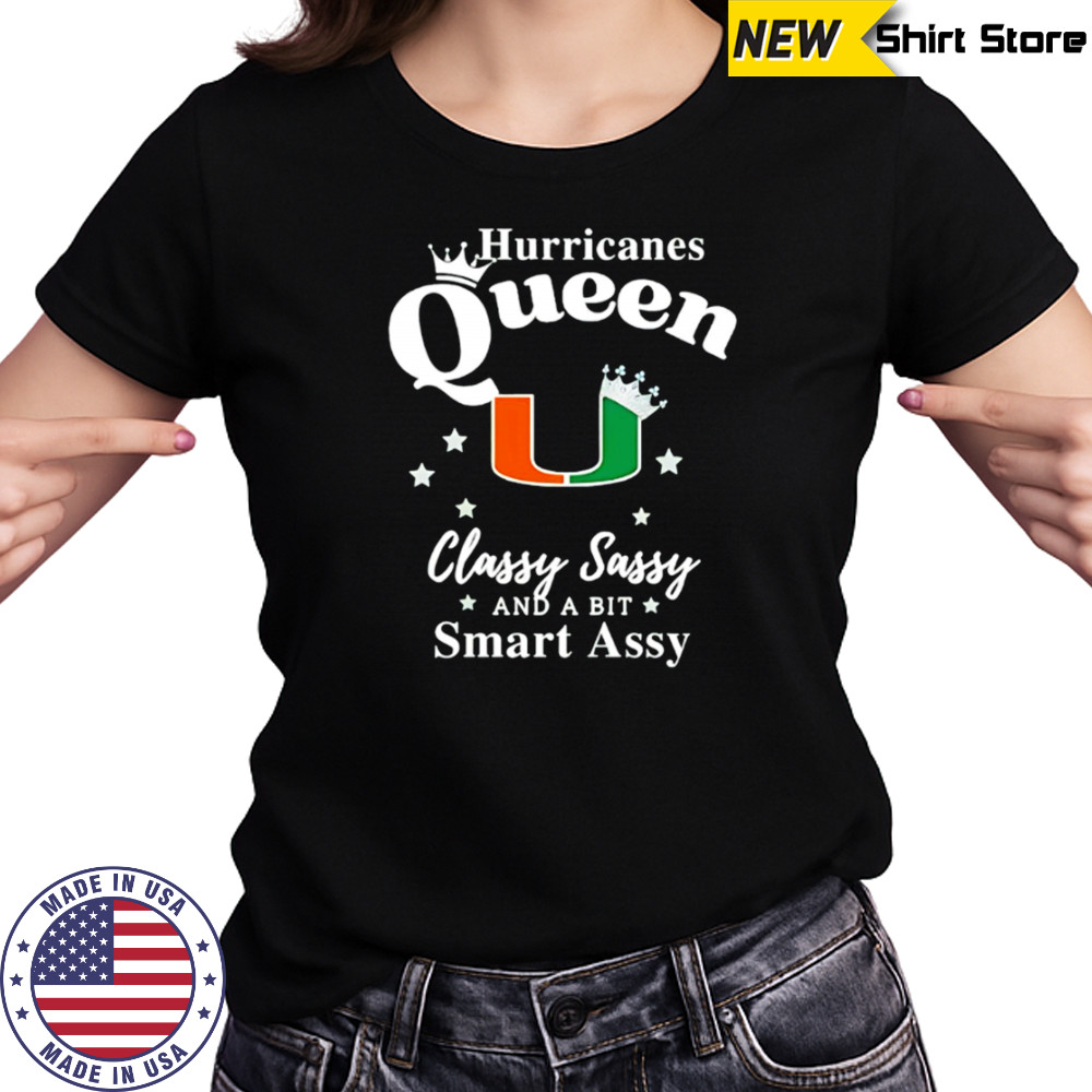 Hurricanes Queen Classy Sassy And A Bit Smart Assy logo shirt Women's T-shirt