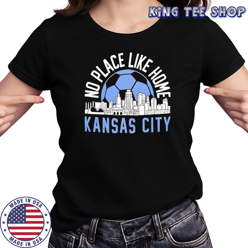 No Place Like Kansas City Soccer skyline shirt Women's T-shirt