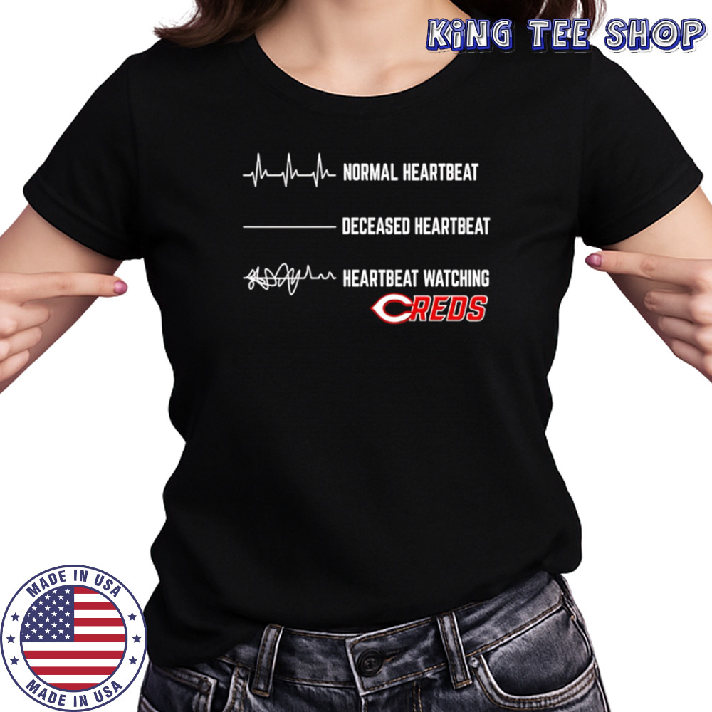 Normal Heartbeat Deceased Heartbeat Heartbeat Watching Cincinnati Reds shirt Women's T-shirt