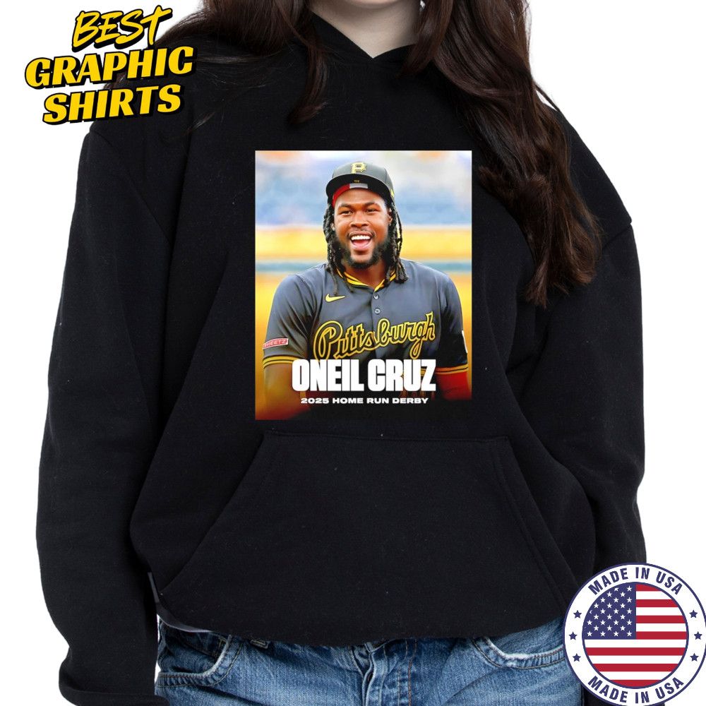 Pittsburgh Pirates Oneil Cruz 2025 Home Run Derby Shirt Hoodie