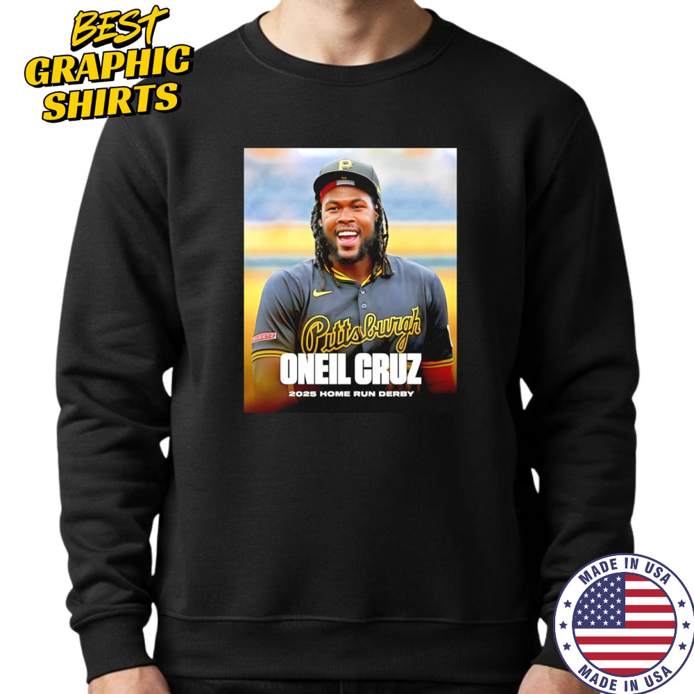Pittsburgh Pirates Oneil Cruz 2025 Home Run Derby Shirt Sweatshirt