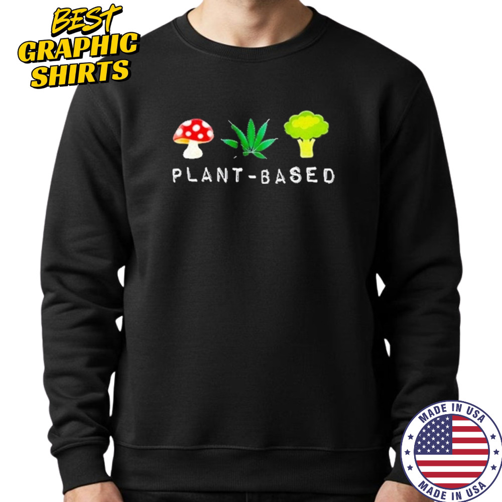 Plant Based Shirt Sweatshirt